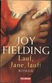 Lauf, Jane, Lauf! von Joy Fielding (2004, Taschenbuch)