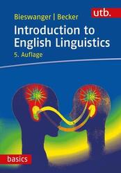 Introduction to English Linguistics | Markus Bieswanger, Annette Becker | 2021