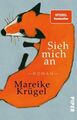 Sieh mich an: Roman Krügel, Mareike: