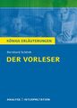 Königs Erläuterungen: Textanalyse und Interpretation zu... von Schlink, Bernhard
