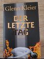 Der letzte Tag. von Glenn Kleier | Buch | Zustand gut, V1