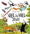 Viel zu viel Zeug! | Emily Gravett | Buch | 32 S. | Deutsch | 2021 | FISCHER Sau