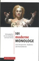 101 moderne Monologe von Uwe Berend Eva Spambalg