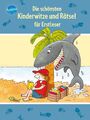 Ulrike Kaup ~ Die schönsten Kinderwitze und Rätsel für Erstleser 9783401702483