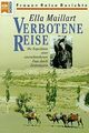 Verbotene Reise von Ella Maillart | Buch | Zustand gut