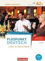 Pluspunkt Deutsch - Leben in Deutschland - Allgemeine Ausgabe - A2: Teilband 2