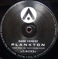 Dark Comedy - Plankton / Clavia's North 12" Vinyl Schallplatte 167754