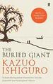 The Buried Giant von Kazuo Ishiguro (2016, Taschenbuch)