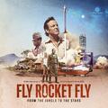 OST/ - FLY ROCKET FLY FROM THE JUNGLE TO THE STARS  VINYL LP+CD NEU