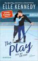 The Play - Spiel mit dem Feuer | Elle Kennedy | 2024 | deutsch | The Play