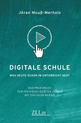 Digitale Schule Jöran Muuß-Merholz