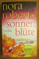 Nora Roberts Sonnenblüte - Bestseller-Roman