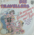 7" 1974 KULT & RARE IN MINT- ! DIE TRAVELLERS : In meinem Strandkorb auf Sylt