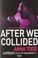 After We Collided von Todd, Anna | Buch | Zustand akzeptabel