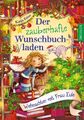 Der zauberhafte Wunschbuchladen. Weihnachten mit Frau Eule | Katja Frixe | Buch