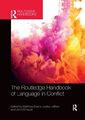 ROUTLEDGE HANDBOOK OF LANGUAGE IN CONFLI By None (Taschenbuch / Softback)