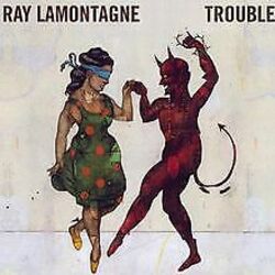 Trouble von Lamontagne,Ray | CD | Zustand gut*** So macht sparen Spaß! Bis zu -70% ggü. Neupreis ***