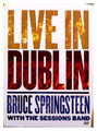 Bruce Springsteen with the Sessions Band Live In Dublin * 23 Songs * TOP