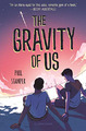 The Gravity of Us von Stamper, Phil