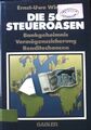 Die 50 Steueroasen : Bankgeheimnis, Vermögenssicherung, Renditechancen. Winteler