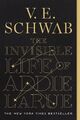 V. E. Schwab / The Invisible Life of Addie LaRue9780765387578