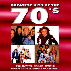 Various - Greatest Hits of the 70s incl. Suzi Quadro, Sailor, Smokie, Middle of