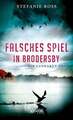 Falsches Spiel in Brodersby