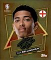 Topps Euro EM 2024 Sticker - ENG SP Jude BELLINGHAM Goldsticker Mit Signatur