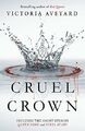 Cruel Crown: Two Red Queen Short Stories by Victoria Aveyard 1409165337