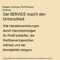 Der SERVICE macht den Unterschied: Wie Handelsvertretungen durch Dienstleistunge