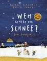 Wem gehört der Schnee? | Antonie Schneider | eine Ringparabel | Buch | 32 S.