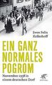 Ein ganz normales Pogrom: November 1938 in einem de... | Buch | Zustand sehr gut