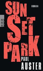 Sunset Park | Paul Auster | Taschenbuch | 314 S. | Deutsch | 2014