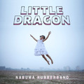 Little Dragon LITTLE DRAGON - NABUMA RUBBERBAND (CD)