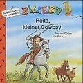 Reite, kleiner Cowboy. | Buch | Zustand akzeptabel