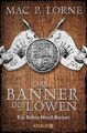 Das Banner des Löwen | Roman | Mac P. Lorne | Taschenbuch | Die Robin Hood-Reihe