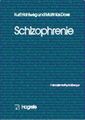 Schizophrenie (Fortschritte der Psychotherapie) Dose, Matthias und Kurt Hahlweg: