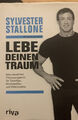 sylvester stallone lebe deinen traum