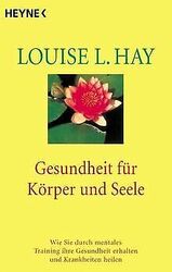 Gesundheit für Körper und Seele. Wie Sie durch mentales ... | Buch | Zustand gut*** So macht sparen Spaß! Bis zu -70% ggü. Neupreis ***