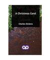 A Christmas Carol, Charles Dickens