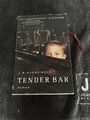 Tender Bar von J. R. Moehringer (2009, Gebundene Ausgabe)