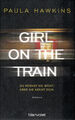 Girl on the Train-Du kennst sie nicht, aber sie kennt dich-Paula Hawkins-Roman