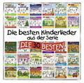 Die Besten Kinderlieder Aus Der Serie "Die 30 Besten"