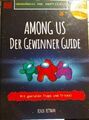 Neu AMONG US Der Gewinner Guide mit Tipps und Tricks Geschenk NP 9,95 Euro 