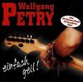 Einfach Geil! von Petry,Wolfgang | CD | Zustand sehr gut