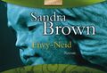 Envy - Neid: Roman Roman Sandra Brown, Sandra und Eva L Eva L. Wahser: