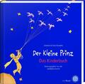 Der Kleine Prinz. Das Kinderbuch in der Originalübersetzung Saint-Exupéry Buch