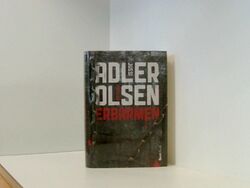 Erbarmen : Thriller. Adler-Olsen, Jussi: