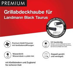 Premium Grill Abdeckhaube für Landmann Black Taurus