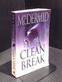 Clean Break Val Mcdermid -